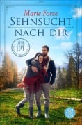 Cover-Bild zum Titel 'Sehnsucht nach dir' von 'Marie Force'