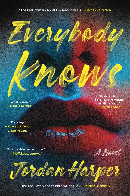 Everybody Knows - Jordan Harper