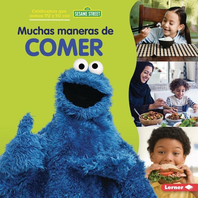 Muchas Maneras de Comer (Many Ways to Eat) - Christy Peterson