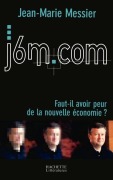 Cover-Bild zum Titel 'j6m.com' von 'Jean-Marie Messier'