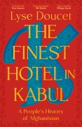 Cover-Bild zum Titel 'The Finest Hotel in Kabul' von 'Lyse Doucet'