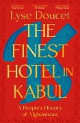 Cover-Bild zum Titel 'The Finest Hotel in Kabul' von 'Lyse Doucet'