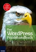 Cover-Bild zum Titel 'Das WordPress Praxishandbuch' von 'Gino Cremer'