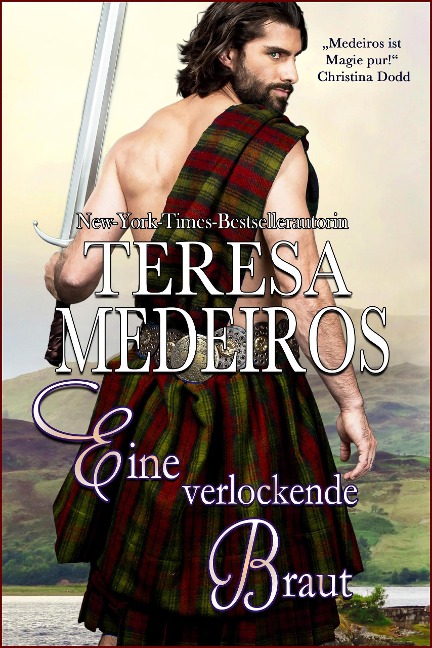 Eine verlockende Braut (Herz in den Highlands, #6) - Teresa Medeiros