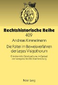 Cover-Bild zum Titel 'Die Folter im Beweisverfahren der Leges Visigothorum' von 'Andreas Kimmelmann'