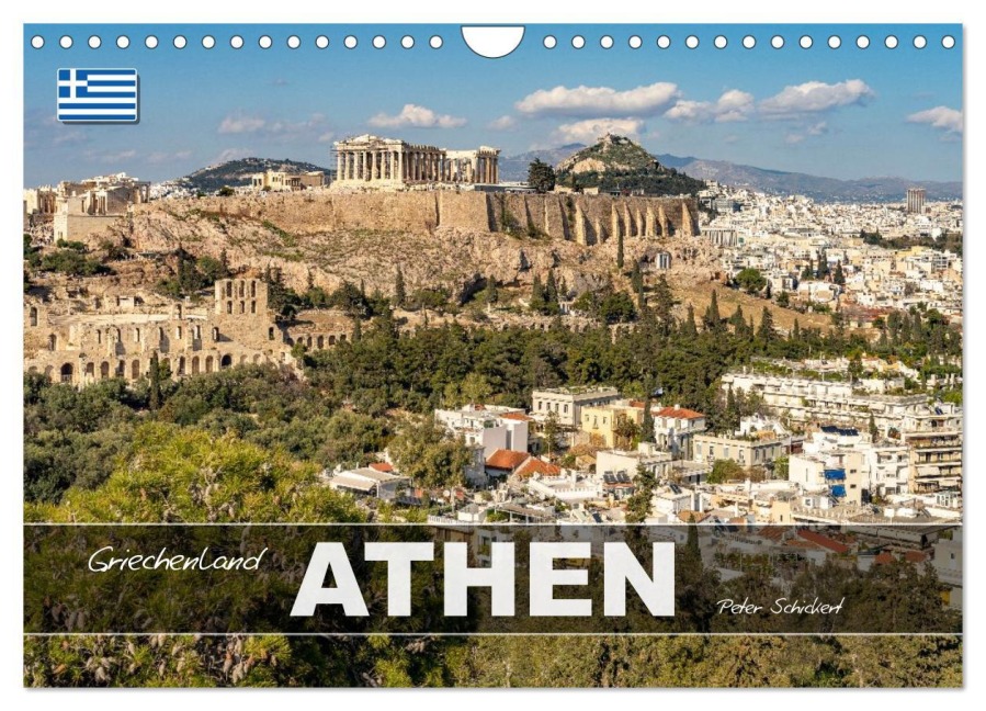 Griechenland - Athen (Wandkalender 2026 DIN A4 quer), CALVENDO Monatskalender - Peter Schickert