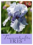 Cover-Bild zum Titel 'Traumhafte Iris (Wandkalender 2026 DIN A2 hoch), CALVENDO Monatskalender' von 'Martina Cross'