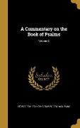 A Commentary on the Book of Psalms; Volume 2 - George Horne, Edward Irving