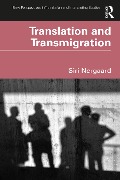 Translation and Transmigration - Siri Nergaard