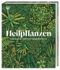 Cover-Bild zum Titel 'Heilpflanzen' von 'Ross Bayton, Sonya Patel Ellis, Peter Marren, Michael Scott'
