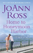 Cover-Bild zum Titel 'Home to Honeymoon Harbor' von 'Joann Ross'