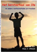 Cover-Bild zum Titel 'Het kerstverhaal van Ole' von 'Klaus J. Uhlmann'