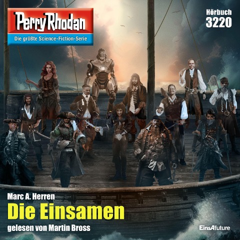 Perry Rhodan 3220: Die Einsamen - Marc A. Herren