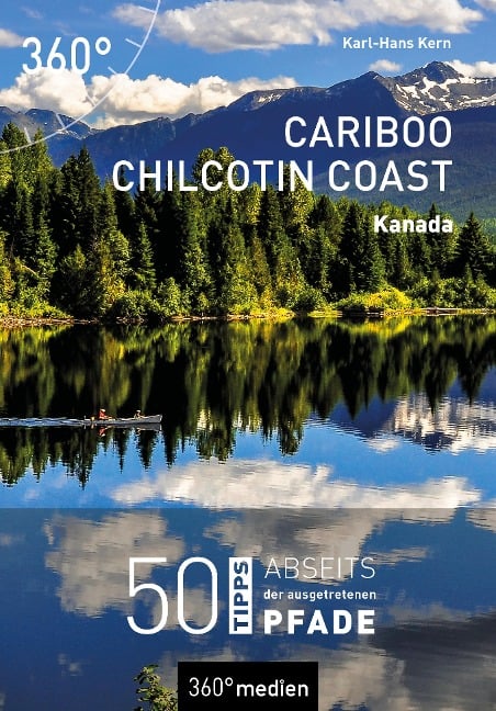 Cariboo Chilcotin Coast - Kanada - Karl-Hans Kern