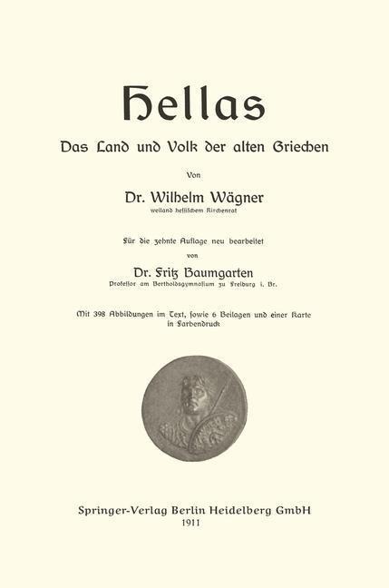 Hellas Das Land und Volk der alten Griechen - Jakob Nover, Wilhelm Wägner