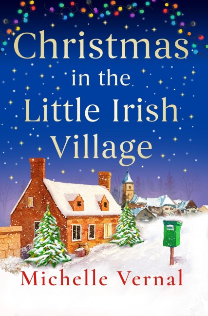 Christmas in the Little Irish Village - Michelle Vernal