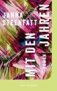 Cover-Bild zum Titel 'Mit den Jahren' von 'Janna Steenfatt'
