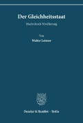 Cover-Bild zum Titel 'Der Gleichheitsstaat.' von 'Walter Leisner'
