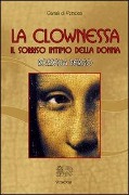 Cover-Bild zum Titel 'La clownessa' von 'Rossella Bergo'