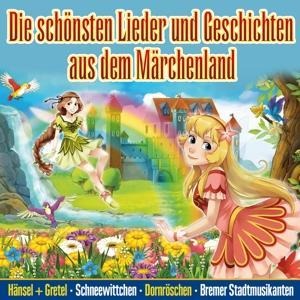 Lieder & Geschichten aus dem Märchenland - Various