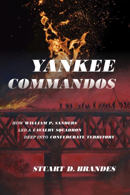 Yankee Commandos - Stuart Brandes