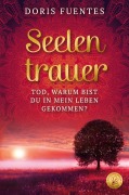 Cover-Bild zum Titel 'Seelentrauer' von 'Doris Fuentes'