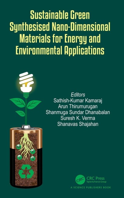 Sustainable Green Synthesised Nano-Dimensional Materials for Energy and Environmental Applications - 