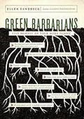 Cover-Bild zum Titel 'Green Barbarians' von 'Ellen Sandbeck'