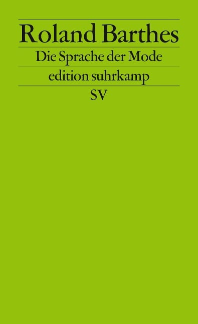 Die Sprache der Mode - Roland Barthes