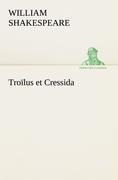 Troïlus et Cressida - William Shakespeare