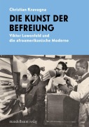 Cover-Bild zum Titel 'Die Kunst der Befreiung' von 'Christian Kravagna'