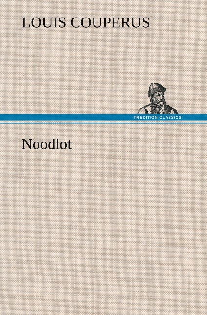 Noodlot - Louis Couperus