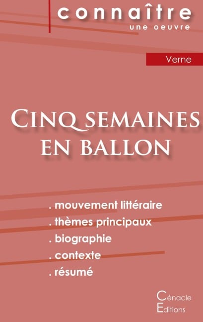 Fiche de lecture Cinq semaines en ballon de Jules Verne (Analyse littéraire de référence et résumé complet) - Jules Verne