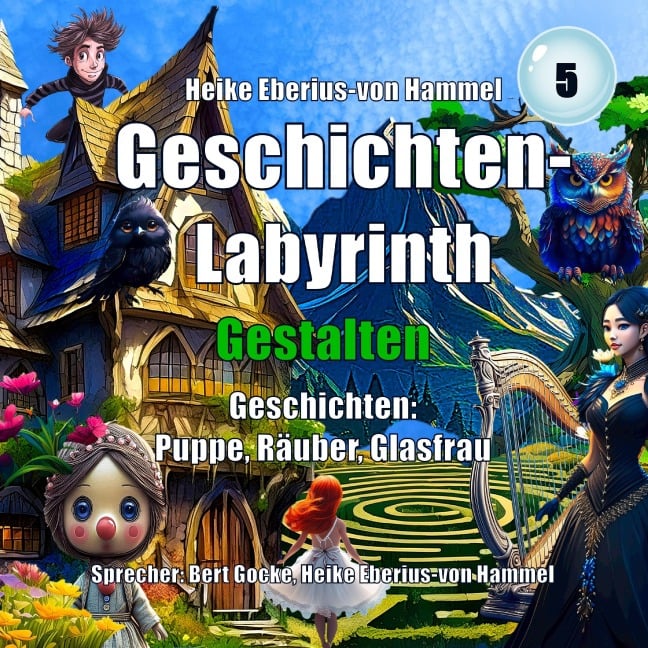 Geschichten-Labyrinth - Gestalten - Heike Eberius-von Hammel, Saitenspringer Production