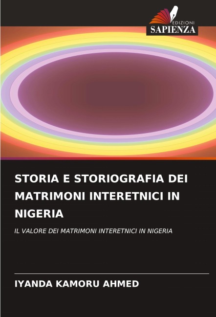 STORIA E STORIOGRAFIA DEI MATRIMONI INTERETNICI IN NIGERIA - Iyanda Kamoru Ahmed