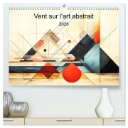 Vent sur l'art abstrait (Calendrier mural 2026 DIN A2 vertical) calendrier de bureau - Marie-Ange Pagnon