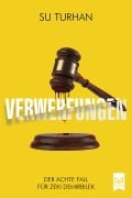 Cover-Bild zum Titel 'Verwerfungen' von 'Su Turhan'