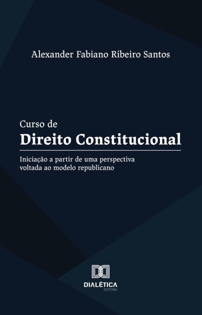 Curso de Direito Constitucional - Curso de Direito Constitucional: