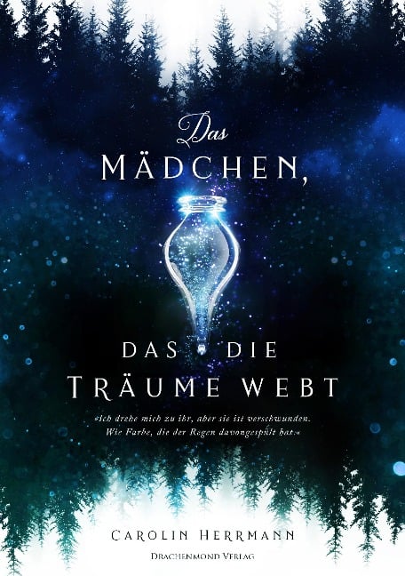 Das Mädchen, das die Träume webt - Carolin Herrmann