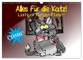 Alles für die Katz! Lustiger Katzen-Planer (Wandkalender 2025 DIN A3 quer), CALVENDO Monatskalender - Elisabeth Stanzer