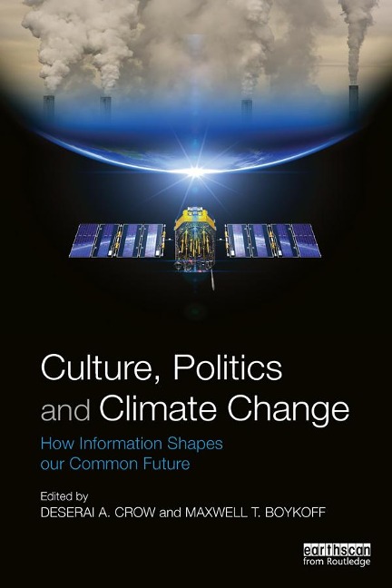 Culture, Politics and Climate Change - 