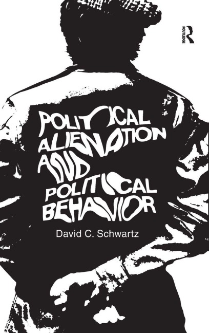 Political Alienation and Political Behavior - 