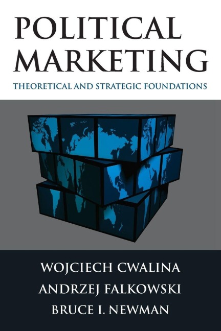 Political Marketing - Wojciech Cwalina, Andrzej Falkowski, Bruce I. Newman