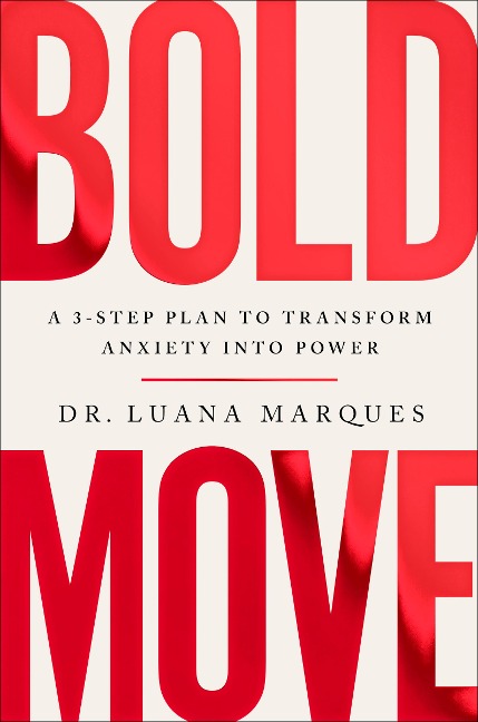 Bold Move - Luana Marques