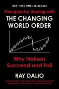 Cover-Bild zum Titel 'Principles for Dealing with the Changing World Order' von 'Ray Dalio'