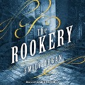 The Rookery Lib/E - Emily Organ