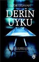 Derin Uyku - Siddik Ersayan