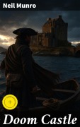 Cover-Bild zum Titel 'Doom Castle' von 'Neil Munro'