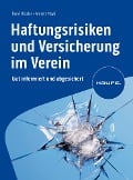 Cover-Bild zum Titel 'Haftungsrisiken und Versicherung im Verein' von 'René Hissler, Annett Moyé'