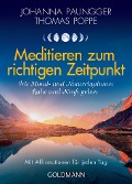 Cover-Bild zum Titel 'Meditieren zum richtigen Zeitpunkt' von 'Johanna Paungger, Thomas Poppe'